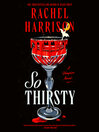 Cover image for So Thirsty